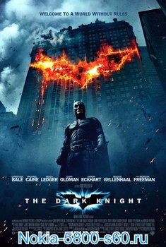 Темный Рыцарь / The Dark Knight - скачать фильмы для Nokia 5800, 5530, N97, 5230, X6